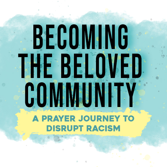 Becoming the Beloved Community_FINAL Becoming the Beloved Community_FINAL