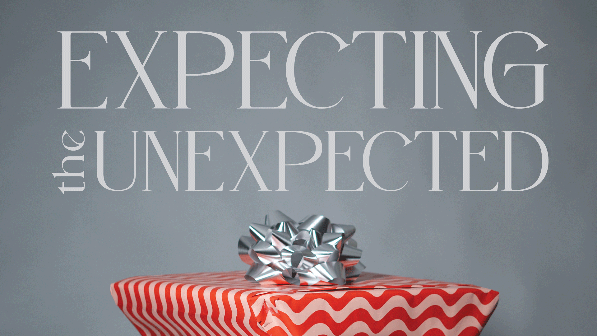 Expecting the Unexpected – 9:45 Modern Image