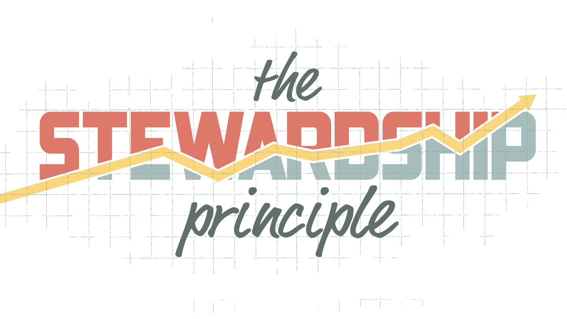 The Stewardship Principle